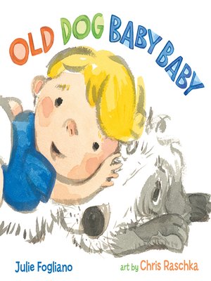 cover image of Old Dog Baby Baby